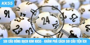 soi-cau-rong-bach-kim-kk55-kham-pha-cach-soi-cau-tien-ich
